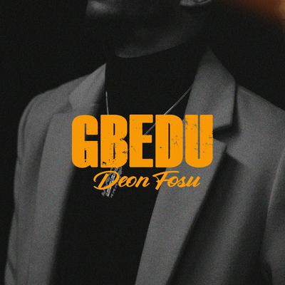 Big Deon Fosu's cover