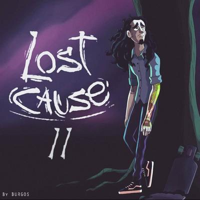 Lost Cause II By Burgos's cover