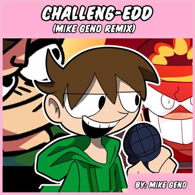 Friday Night Funkin': ONLINE VS. - Challeng-EDD (Mike Geno Remix)'s cover