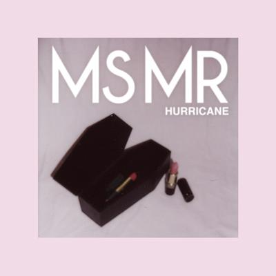 Hurricane By MS MR's cover