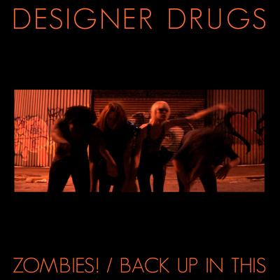 Zombies! / Back Up in This's cover