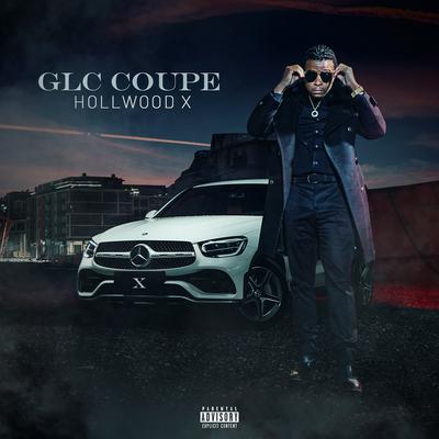 Glc Coupe By Hollywood X's cover