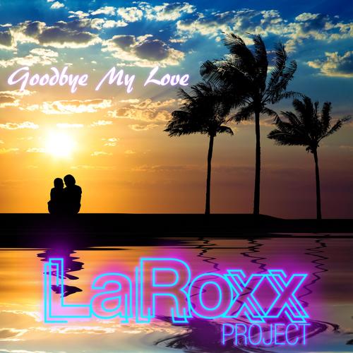 Goodbye My Love DJ Henzo GHS's cover