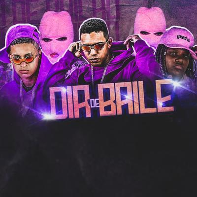 Dia de Baile By MC Myres, Mc CH Da Z.O, MC 10G's cover