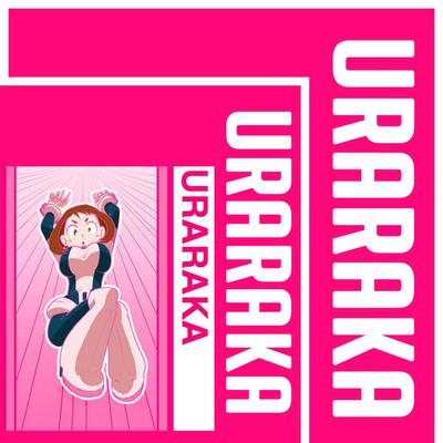 Uraraka (My Hero Academia Rap)'s cover