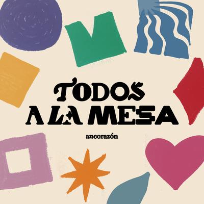 Todos A La Mesa's cover