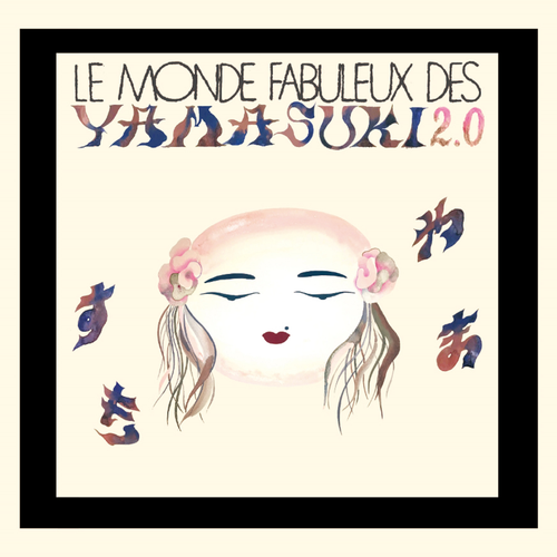 Le monde fabuleux des Yamasuki Pt. 2 Official TikTok Music