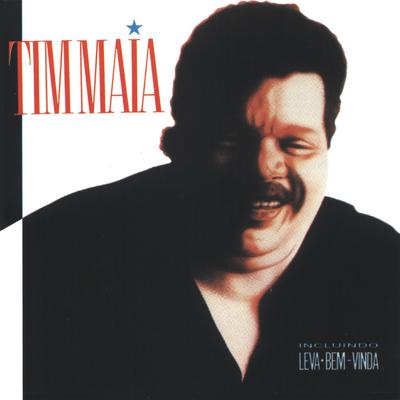 Bem Vinda By Tim Maia's cover