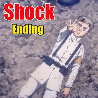 Shock Ending (Attack on Titan Season 4)'s cover