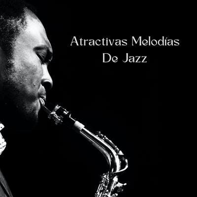 Atractivas Melodías De Jazz's cover