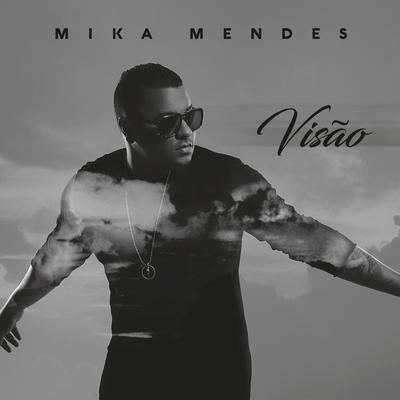 Visão By Mika Mendes's cover