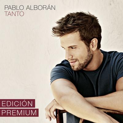 Tanto (Acústico) By Pablo Alborán's cover