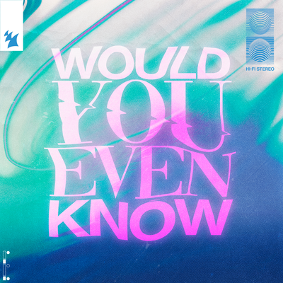 Would You Even Know By Audien, William Black, Tia Tia's cover