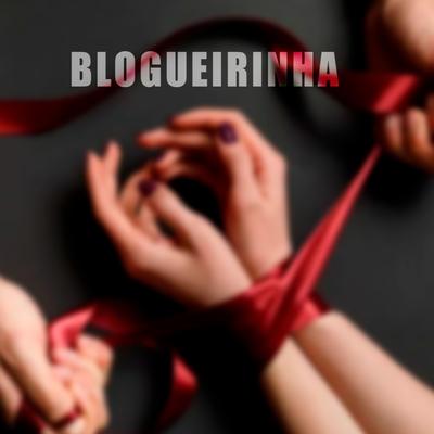 Blogueirinha's cover