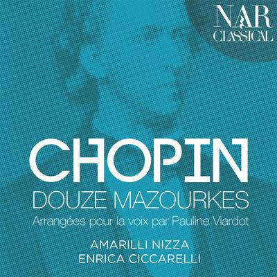 Plainte d'amour (Mazurkas, Op. 6: No. 1 in F-Sharp Minor) By Enrica Ciccarelli, Amarilli Nizza's cover