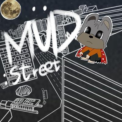 MUD: STREET's cover