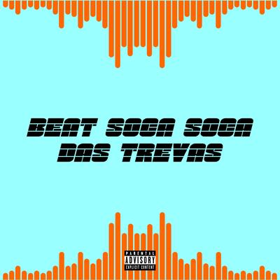 Beat Soca Soca das Trevas's cover