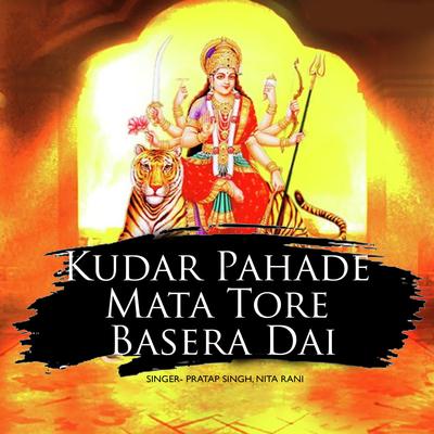 Kudar Pahade Mata Tore Basera Dai's cover