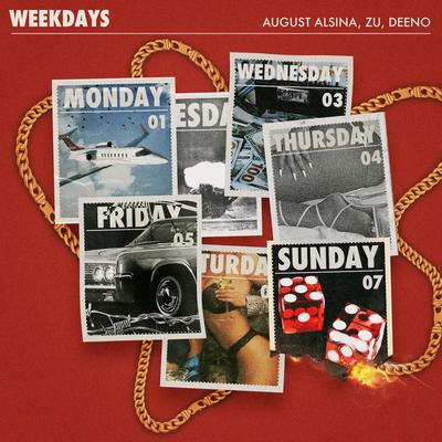 Weekdays (feat. Zu & Deeno)'s cover