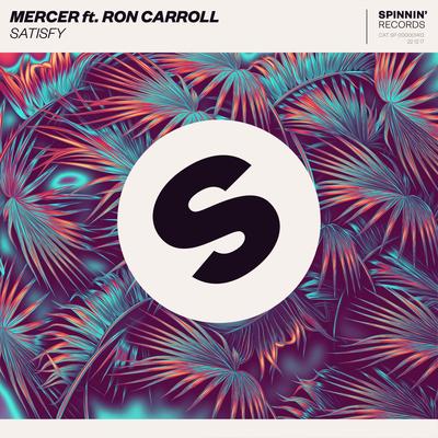 Satisfy (feat. Ron Carroll) By Mercer, Ron Carroll's cover