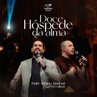 Doce Hóspede da Alma (Ao Vivo no Theatro Municipal de São Paulo)'s cover