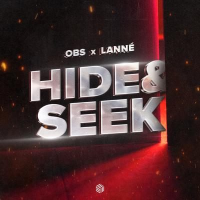 Hide & Seek By OBS, LANNÉ's cover