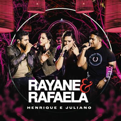 Ali Te Ama By Rayane & Rafaela, Henrique & Juliano's cover