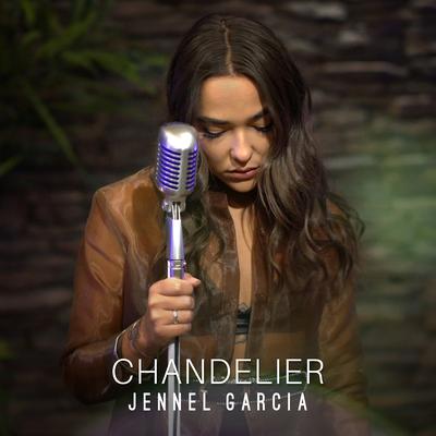 Chandelier By Jennel Garcia's cover