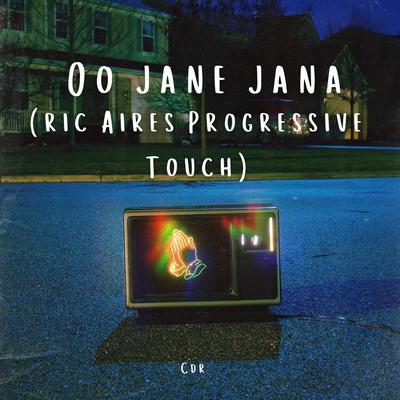 O o Jane Jana (Ric Aires Progressive Touch)'s cover