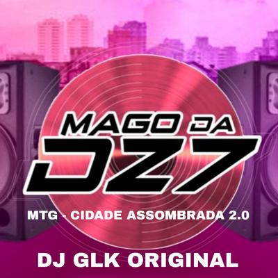 MTG  CIDADE ASSOMBRADA 2.0 By MAGO DA DZ7's cover