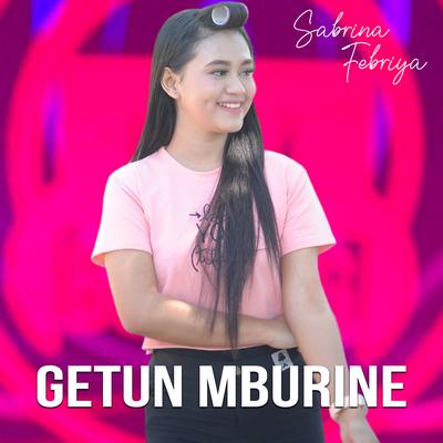 Getun Mburine (Koplo Version)'s cover