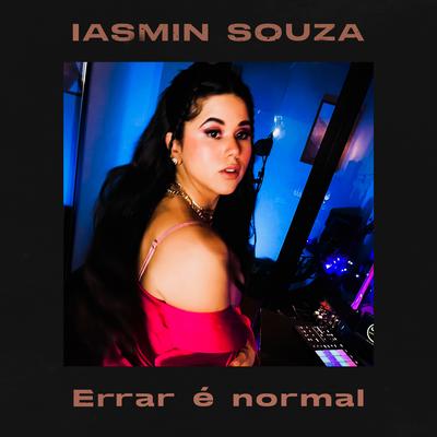 Errar É Normal By IASMIN SOUZA's cover