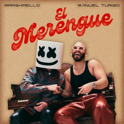 El Merengue By Marshmello, Manuel Turizo's cover
