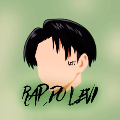 Rap do Levi: Eu Sou Ackerman's cover