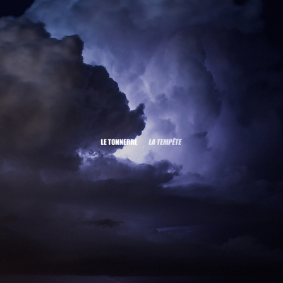 La tempête By Le Tonnerre's cover