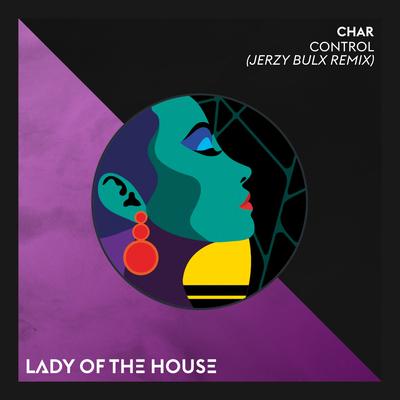 Control (Jerzy Bulx Remix) By Char, Jerzy Bulx's cover