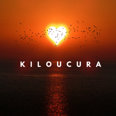 Pela vida inteira By Kiloucura's cover