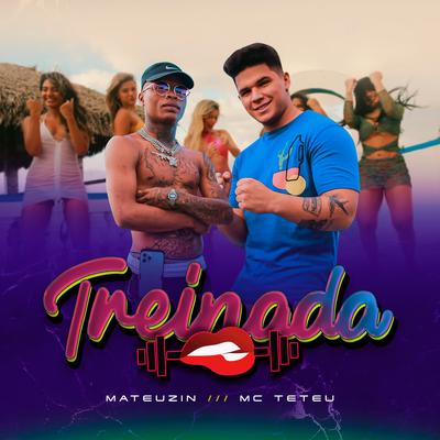 Treinada By MC Teteu, Mateuzin Cantor's cover