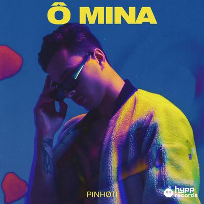 ô mina By PINHØTI, JET NO BEAT's cover