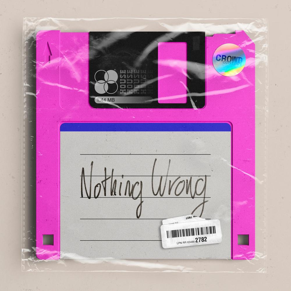 Nothing Wrong Official Tiktok Music - Crowd Control-Vantage