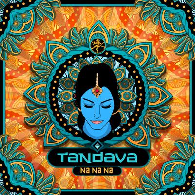 Na Na Na By Tandava's cover