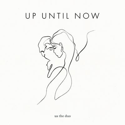 Up Until Now's cover