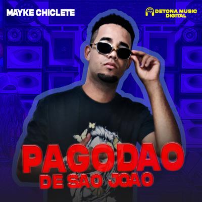 Mayke Chiclete's cover