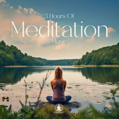 3 Hours Of Meditation Music: Relaxing Sounds From Nature & Calming Soft Melodies To Relax, Sleep, Study's cover