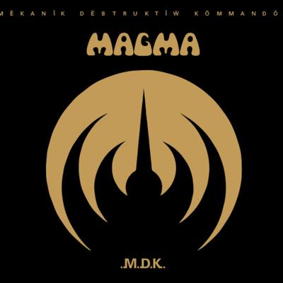 Kobaïa ïs dë hündïn (2017 Remastered Version) By Magma's cover