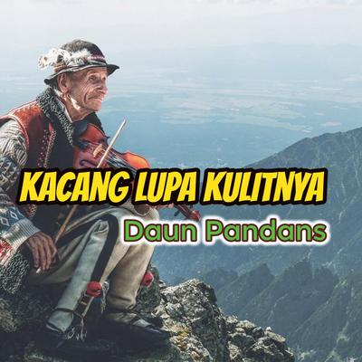 Kacang Lupa Kulitnya's cover