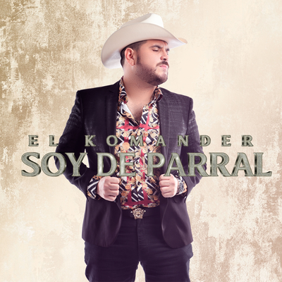 Soy De Parral's cover