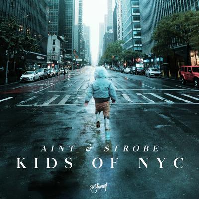 Kids Of NYC By AINT, Strobe's cover