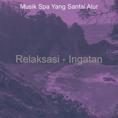 Relaksasi - Ingatan's cover