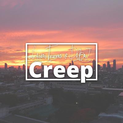 Creep By Landon Tewers, Daboij's cover